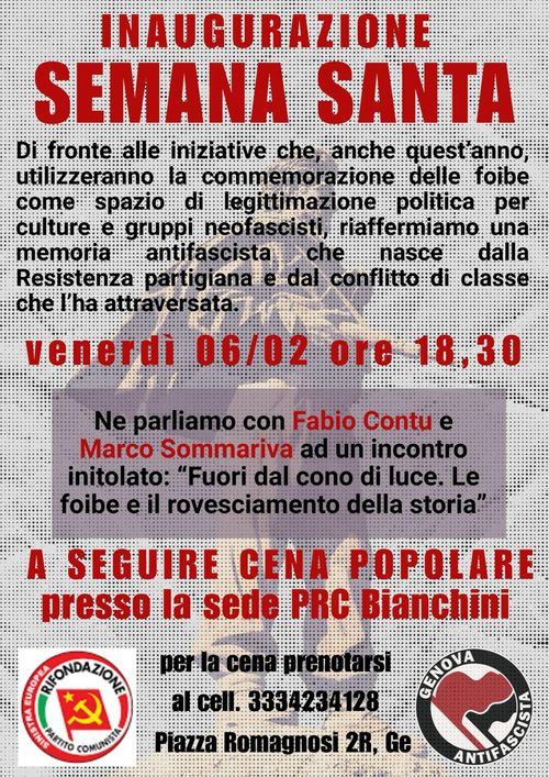 Le foibe e il rovesciamento della Storia Inaugurazione Semana Santa Antifascista 