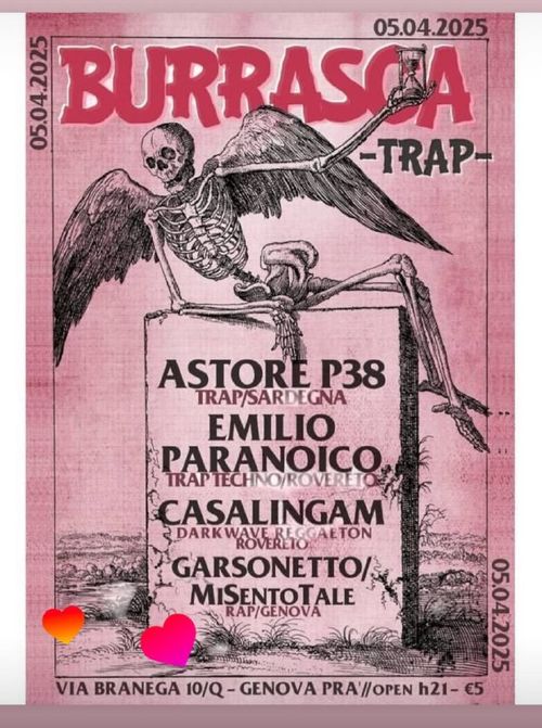 Burrasca trap, 
volantino a sfondo rosa scuro, con uno scheletro dotato di ali tipo angelo svaccato sopra una lapide da cimitero. sulla lapide sono scritti i nomi riportati in descrizione
