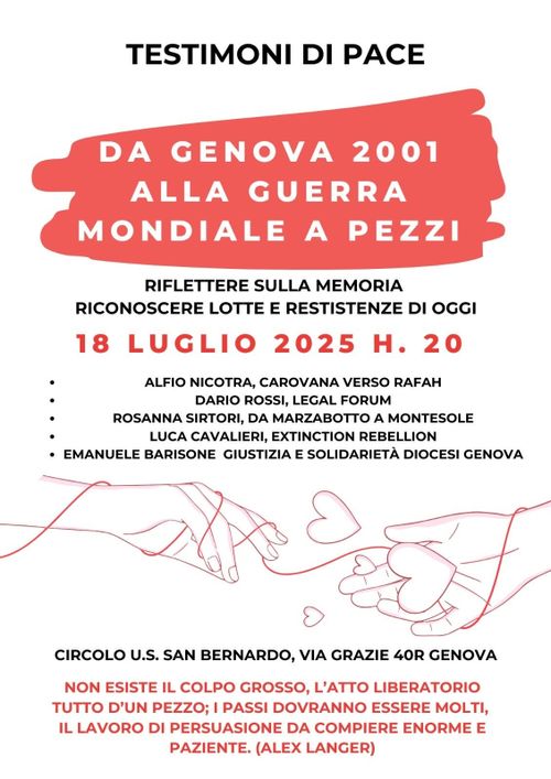 Da Genova 2001 alla guerra mondiale a pezzi